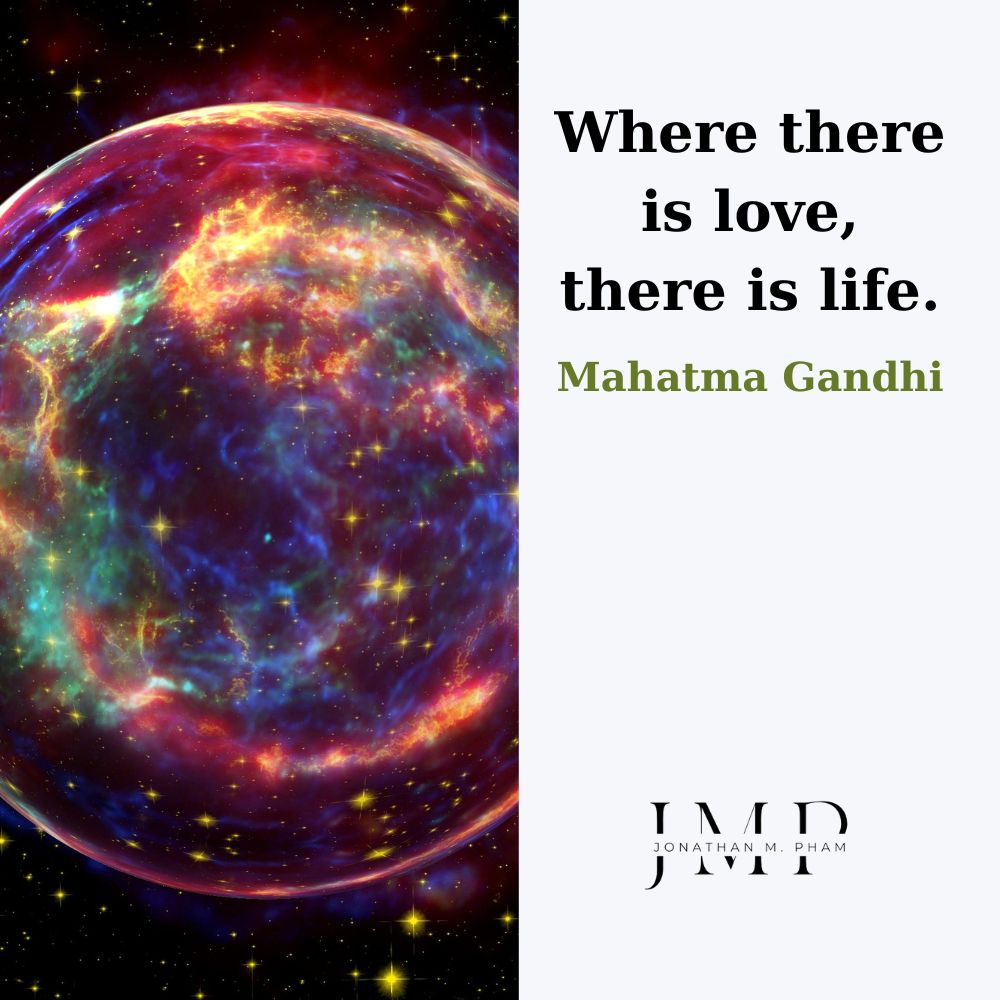 where there is love there is life