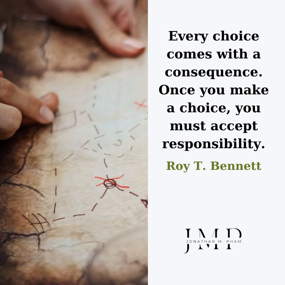 decisions and consequences quotes