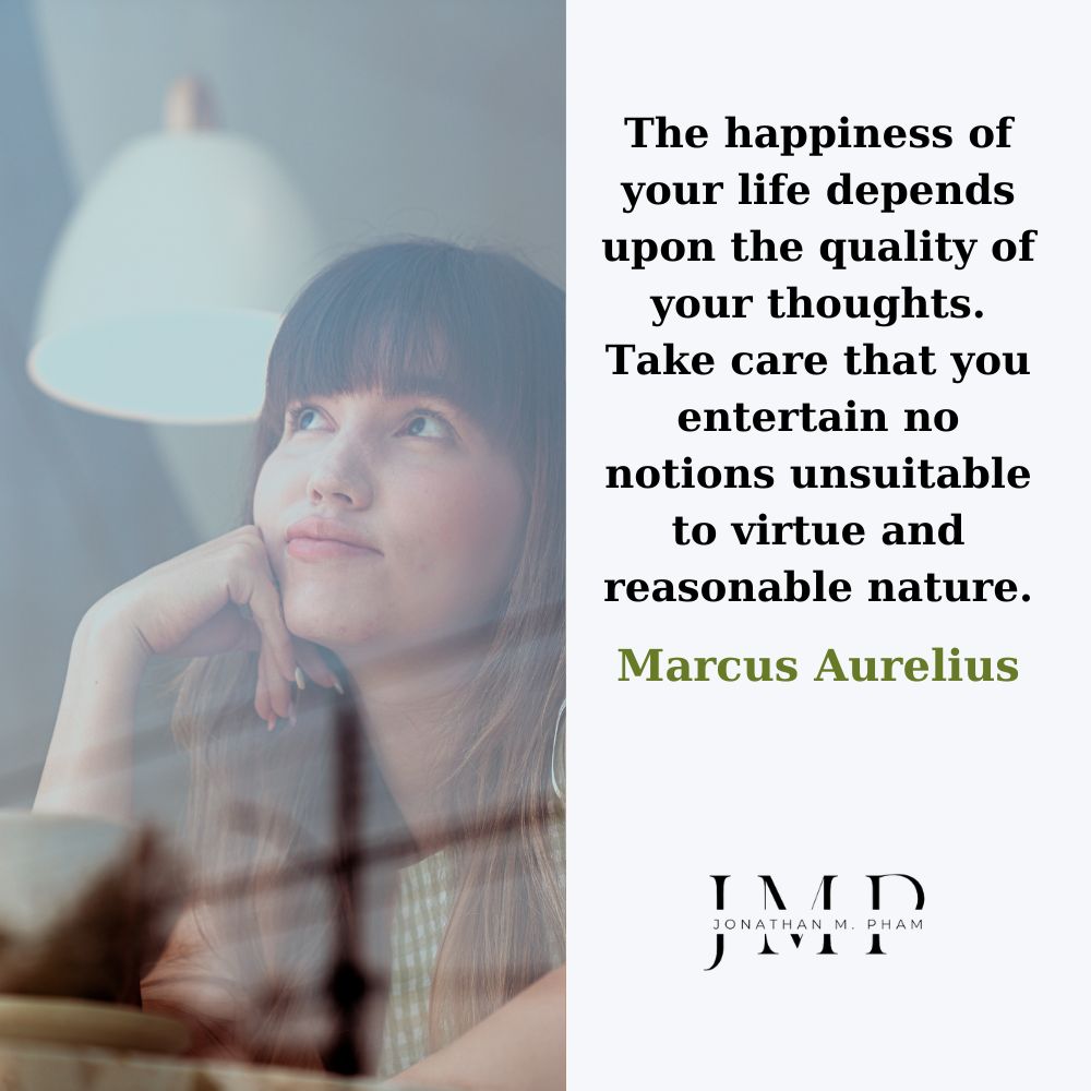 happiness depends on thoughts