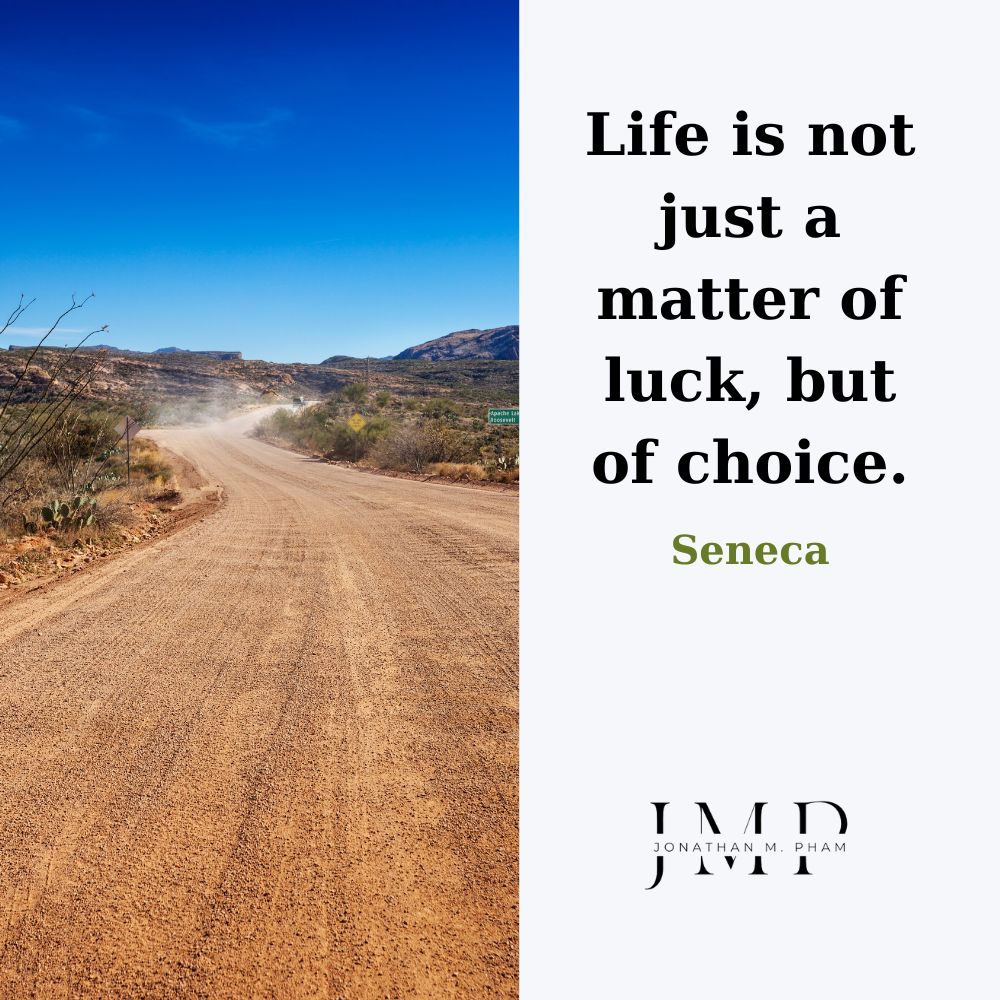 life is a matter of choice
