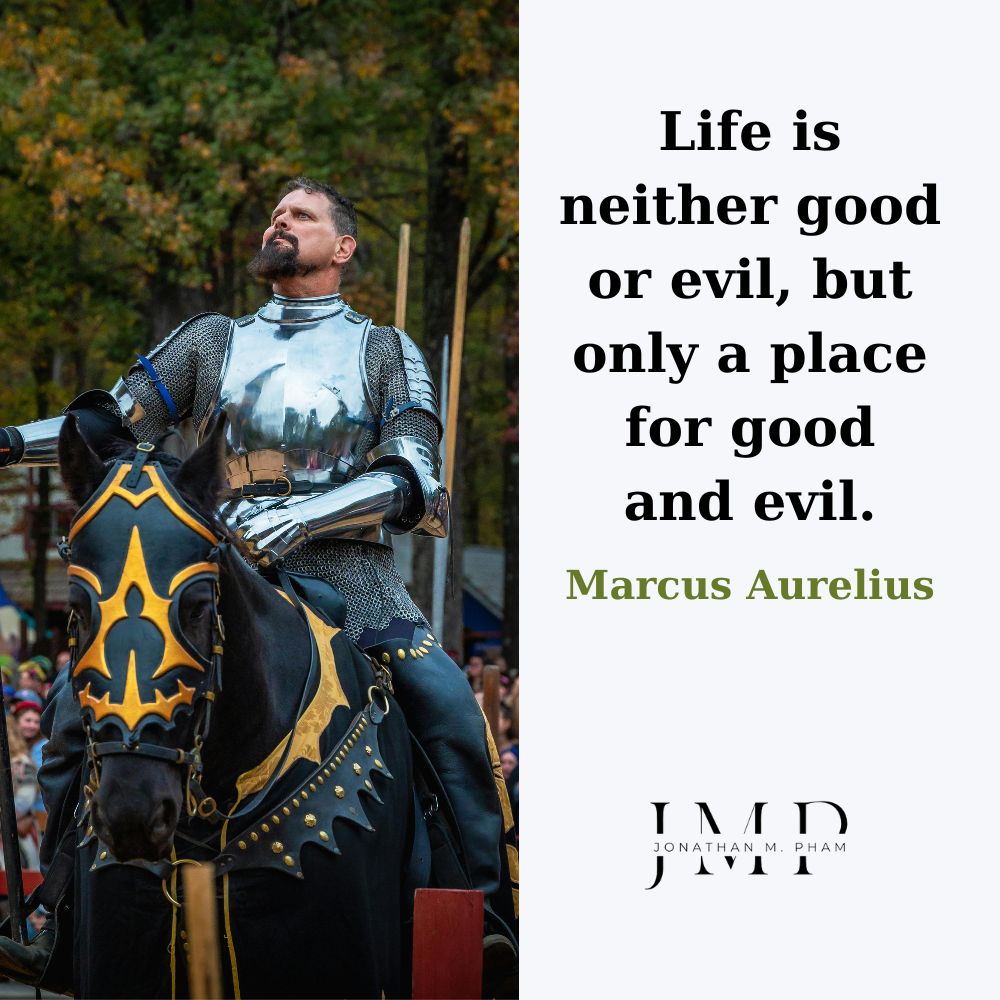 life is neither good or evil