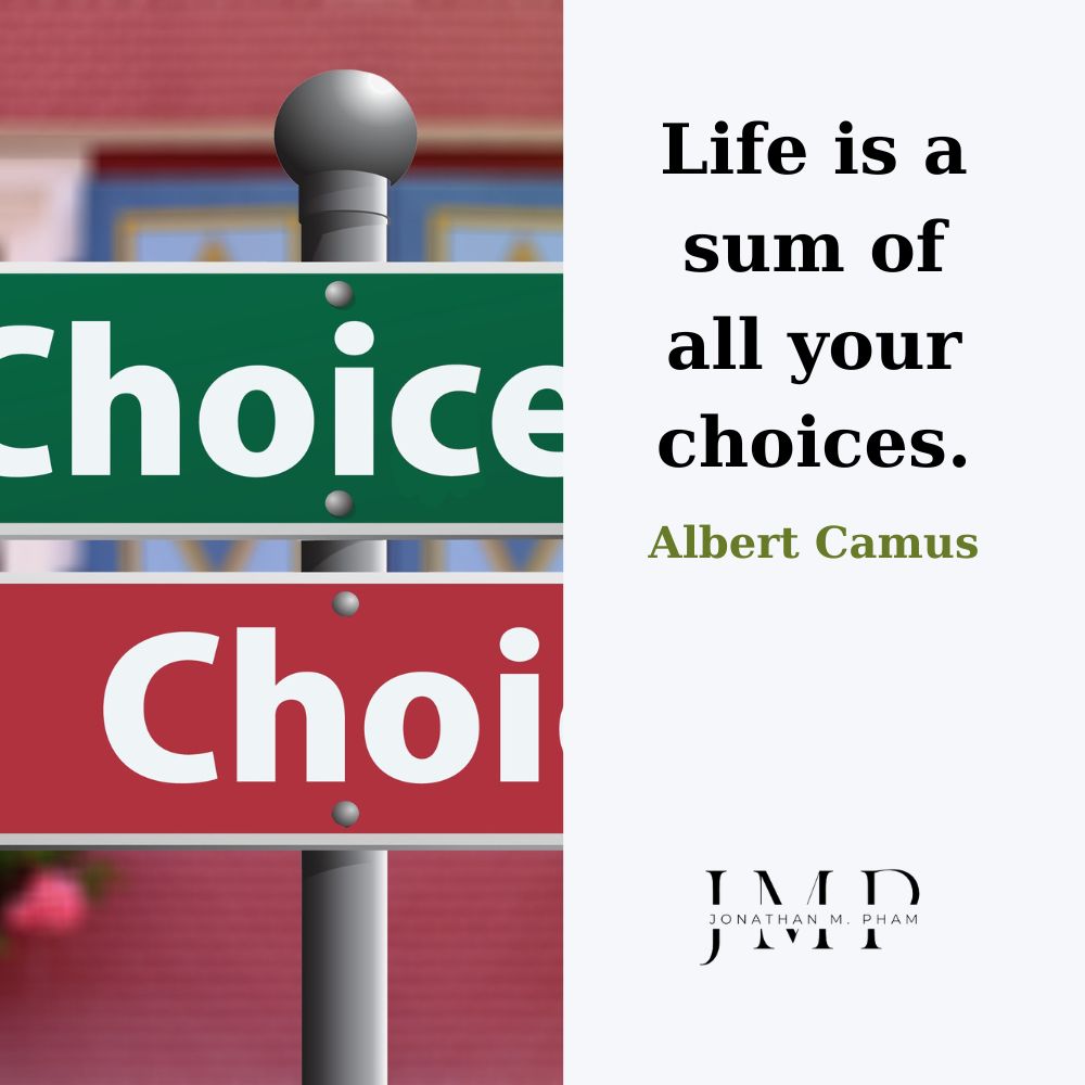 quotes about choices and decisions