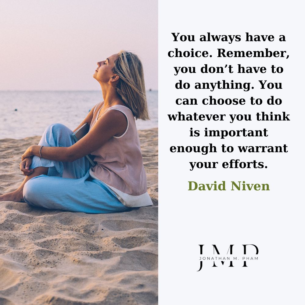 you always have a choice