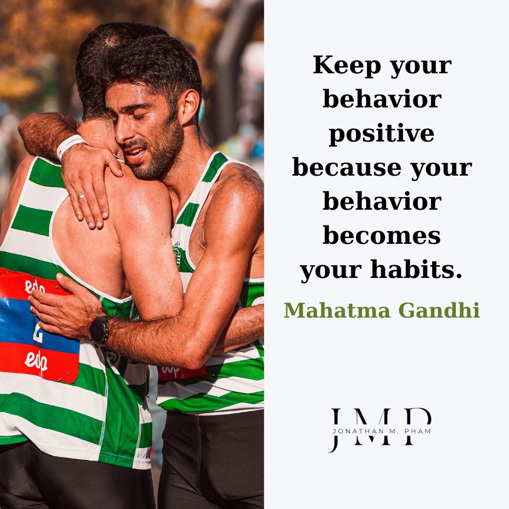 keep your behavior positive