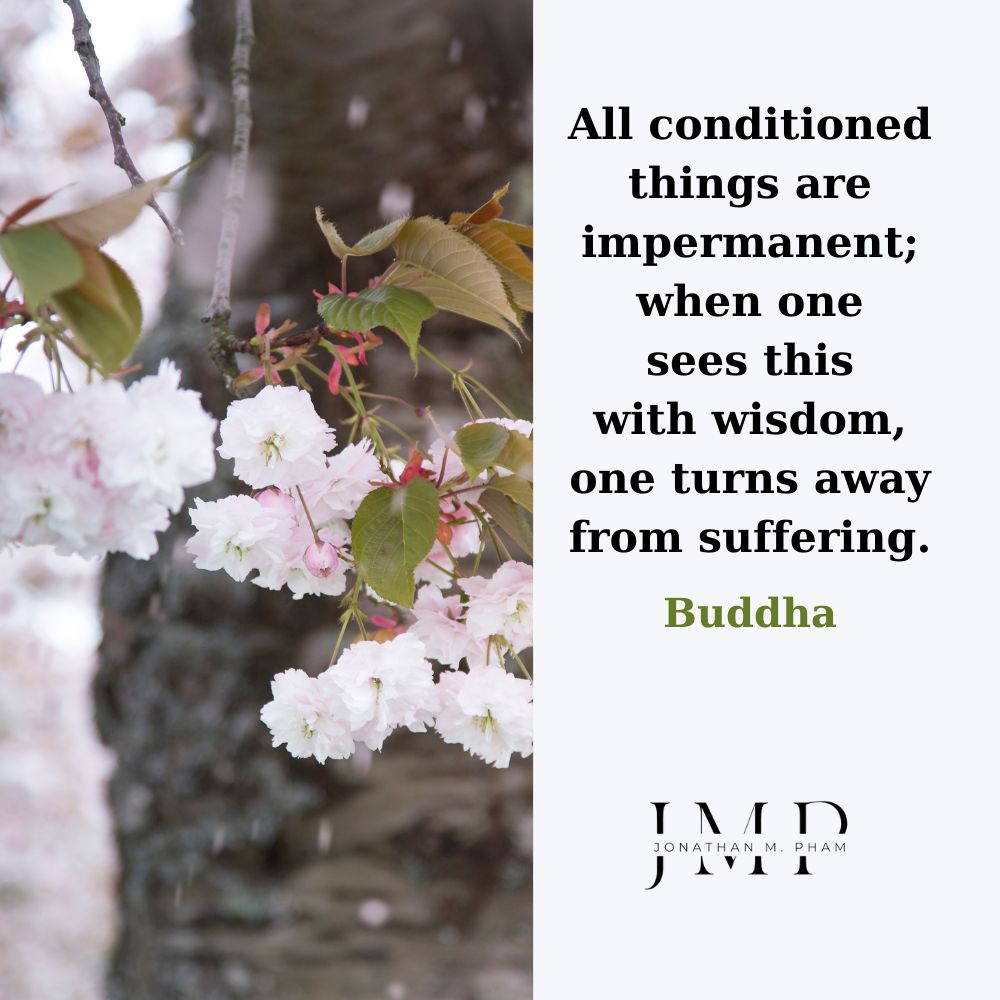 all conditioned things are impermanent