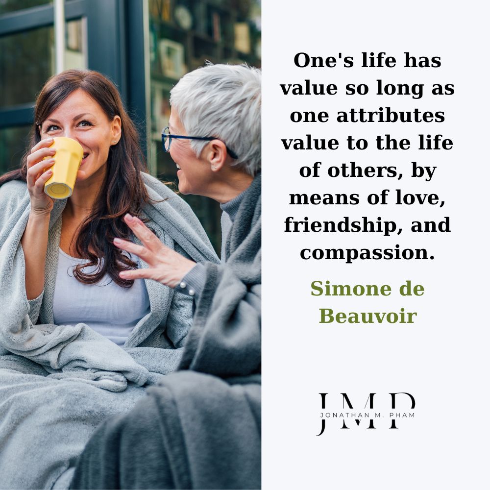 attributes value to the life of others