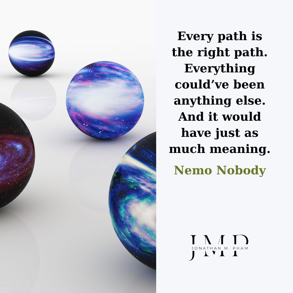every path is the right path