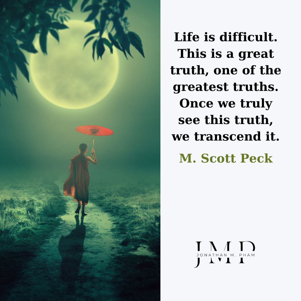 life is difficult
