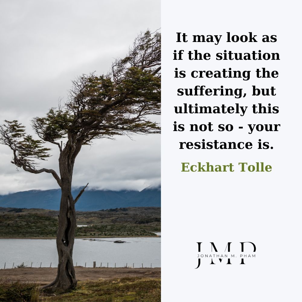 resistance causes suffering