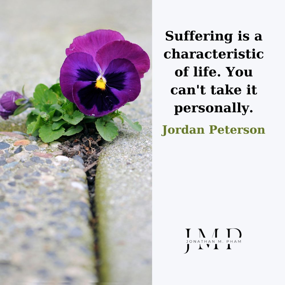 suffering is a characteristic of life