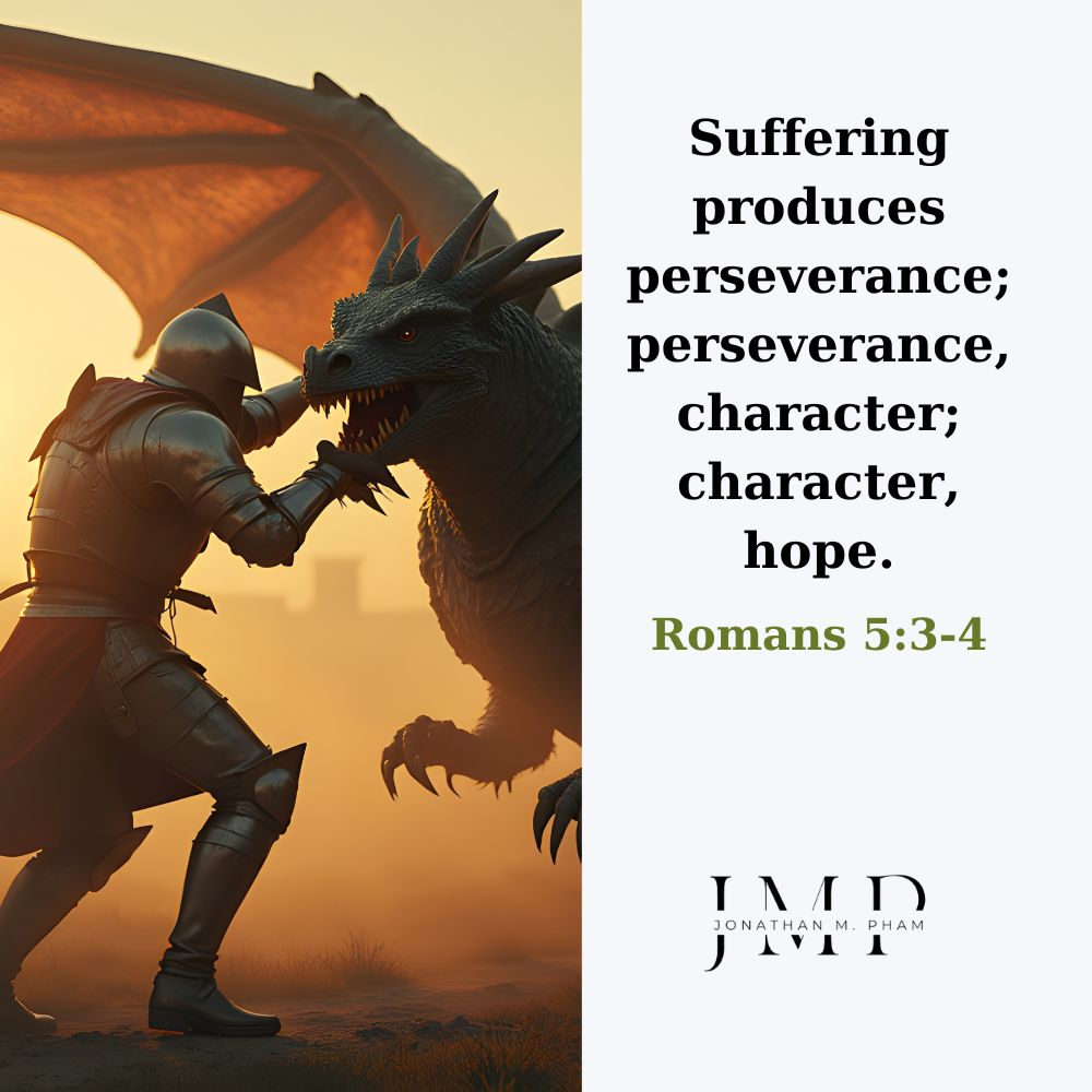 suffering produces perseverance
