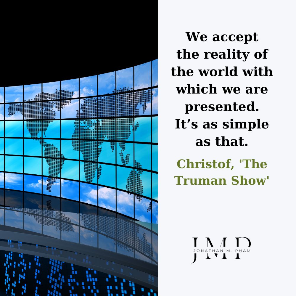we accept the reality of the world