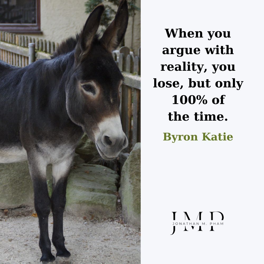 when you argue with reality