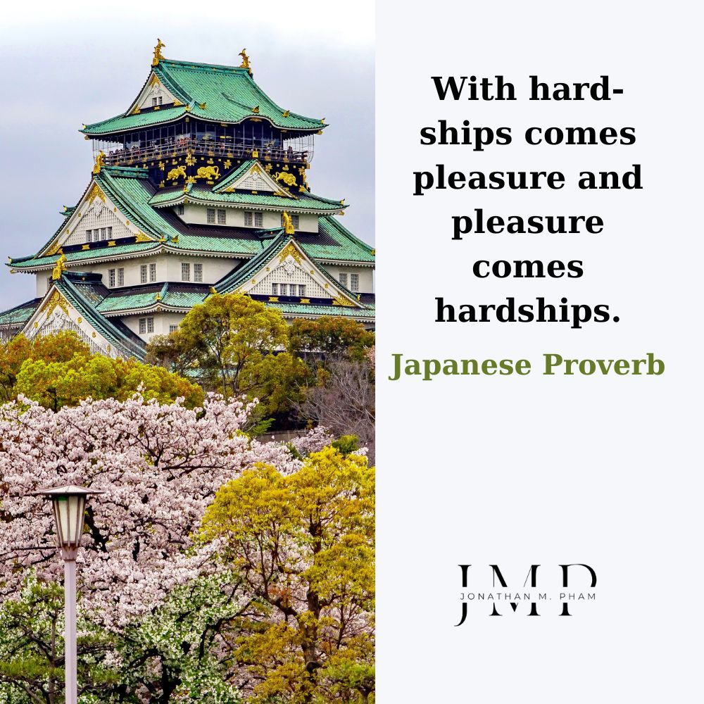 with hardships comes pleasure