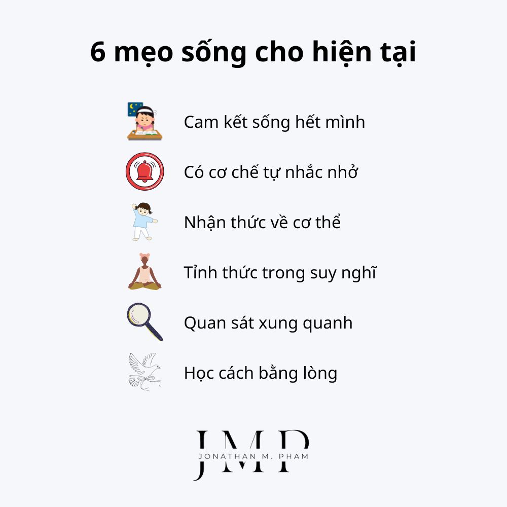 6 mẹo sống cho hiện tại