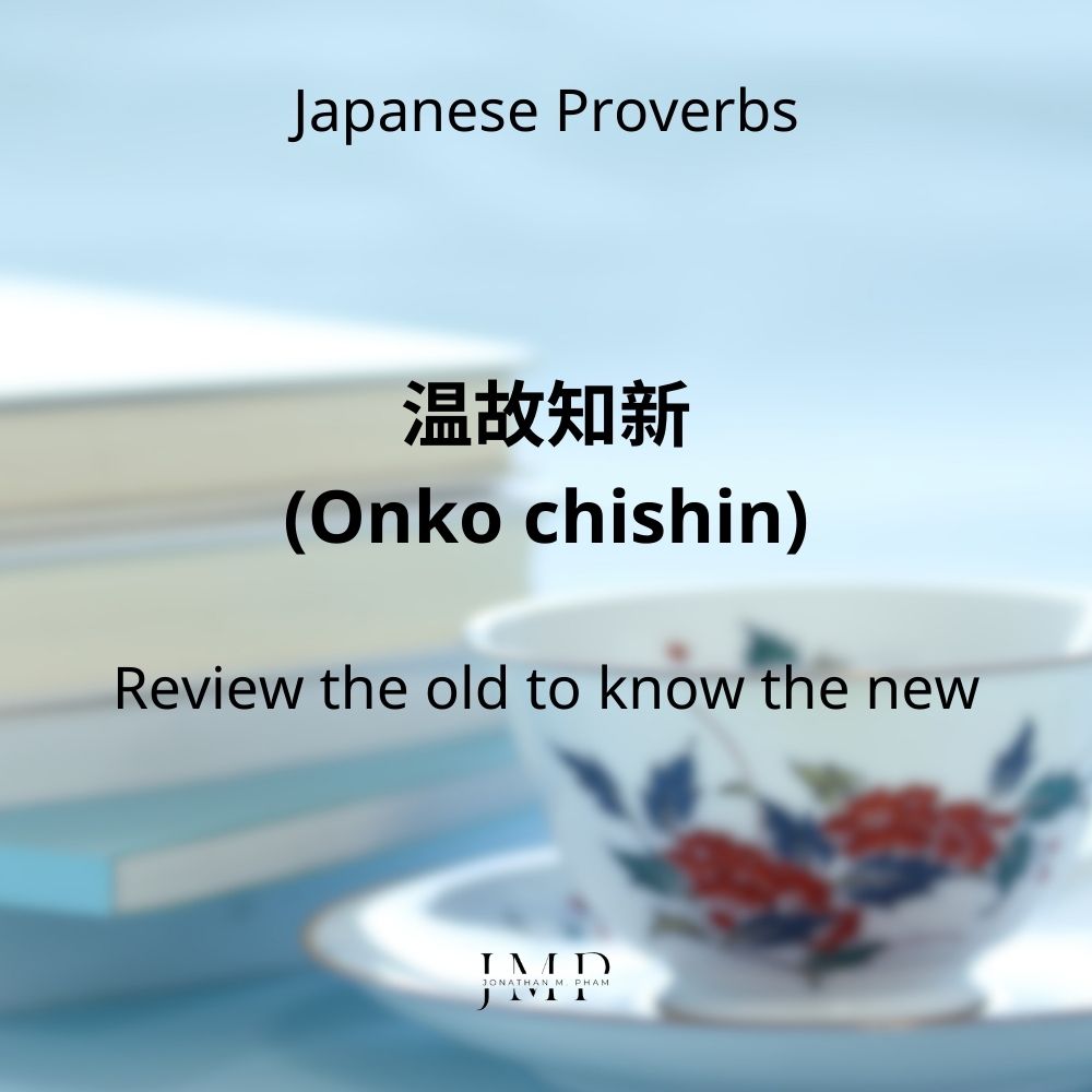japanese proverbs onko chishin