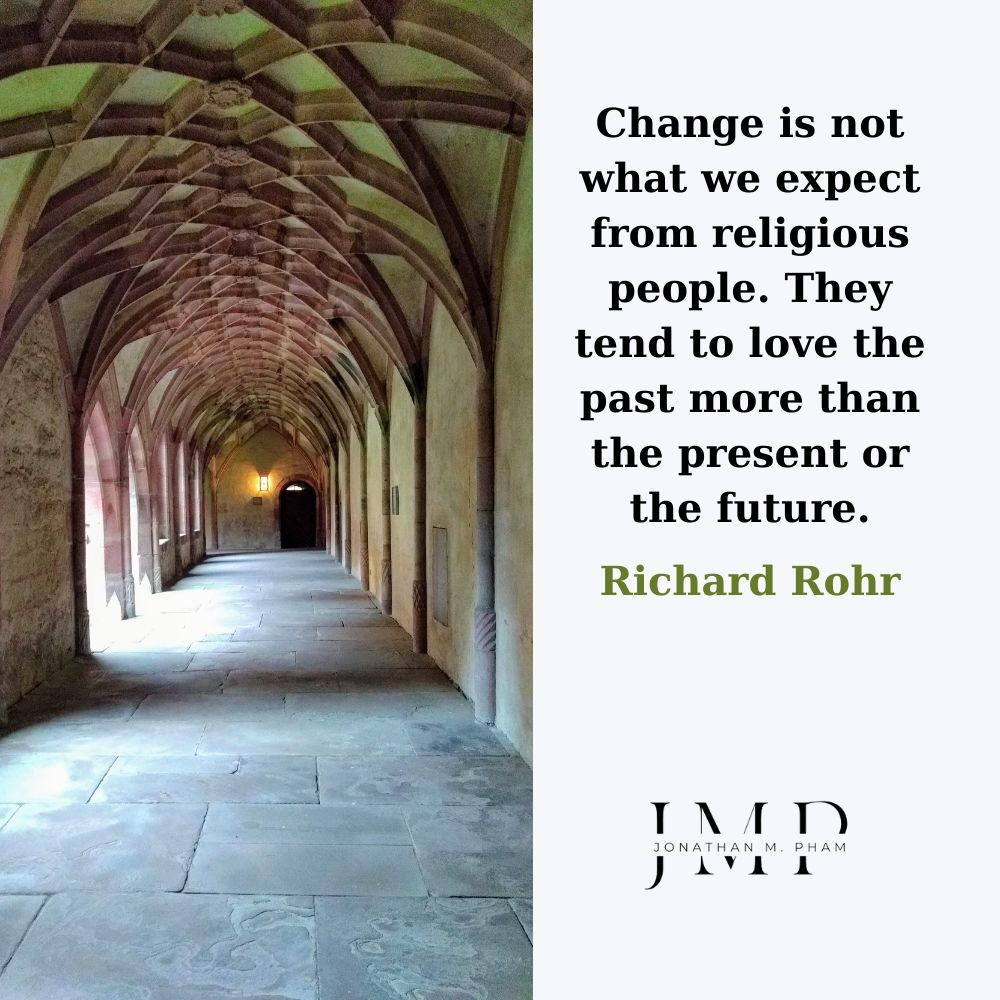 change is not what we expect from religious people