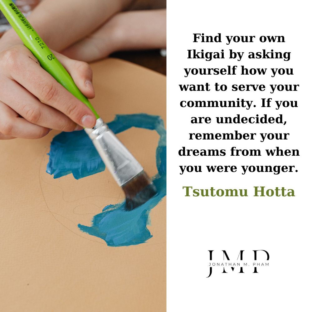 find your ikigai quotes