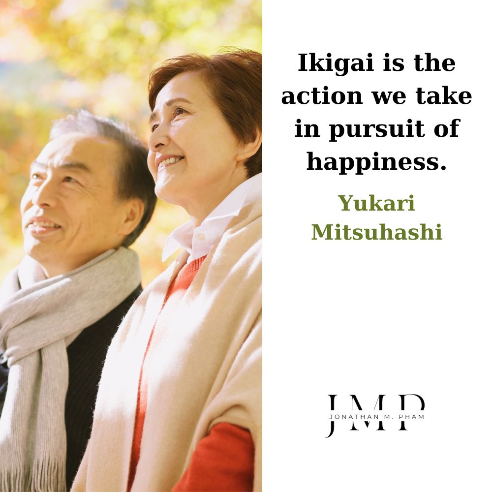 ikigai is the action we take