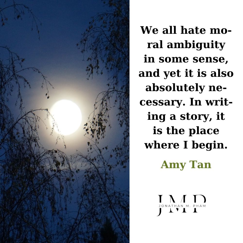 moral ambiguity quotes