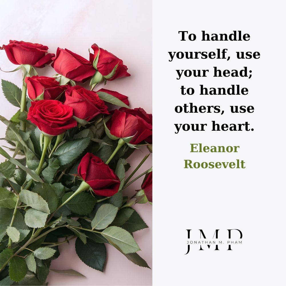 to handle others use your heart