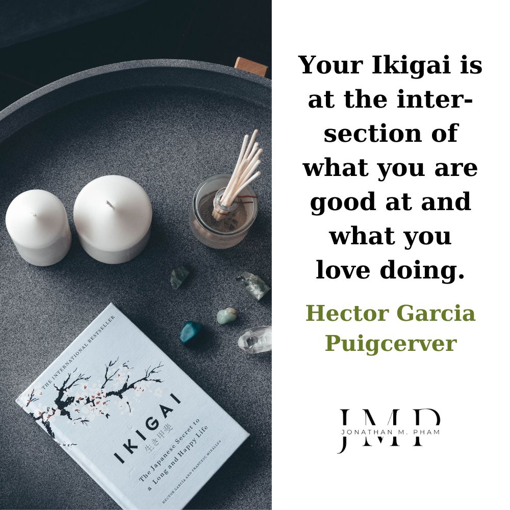 what is ikigai quotes