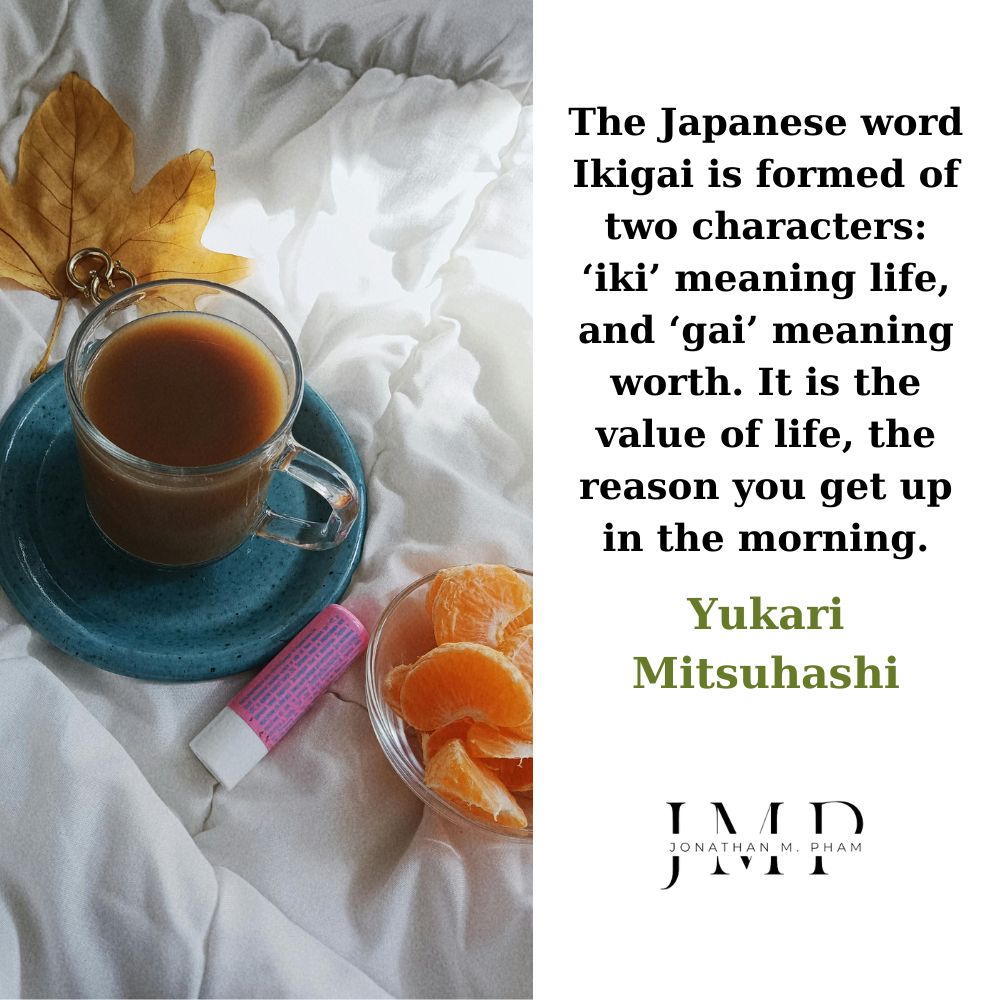 what is ikigai quotes