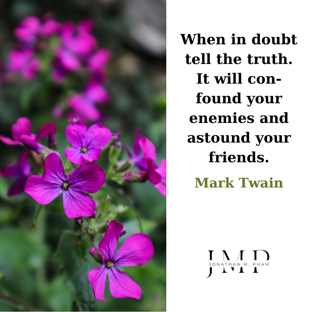 when in doubt tell the truth