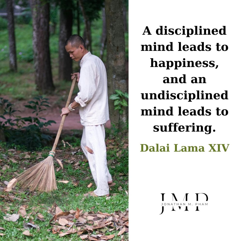 a disciplined mind leads to happiness