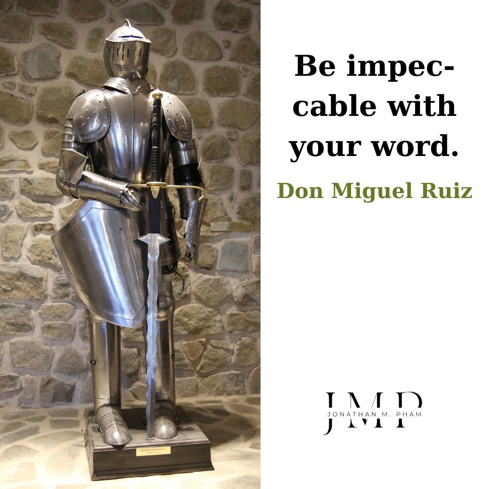 be impeccable with your word