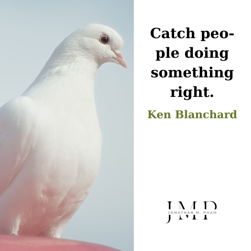 catch people doing something right