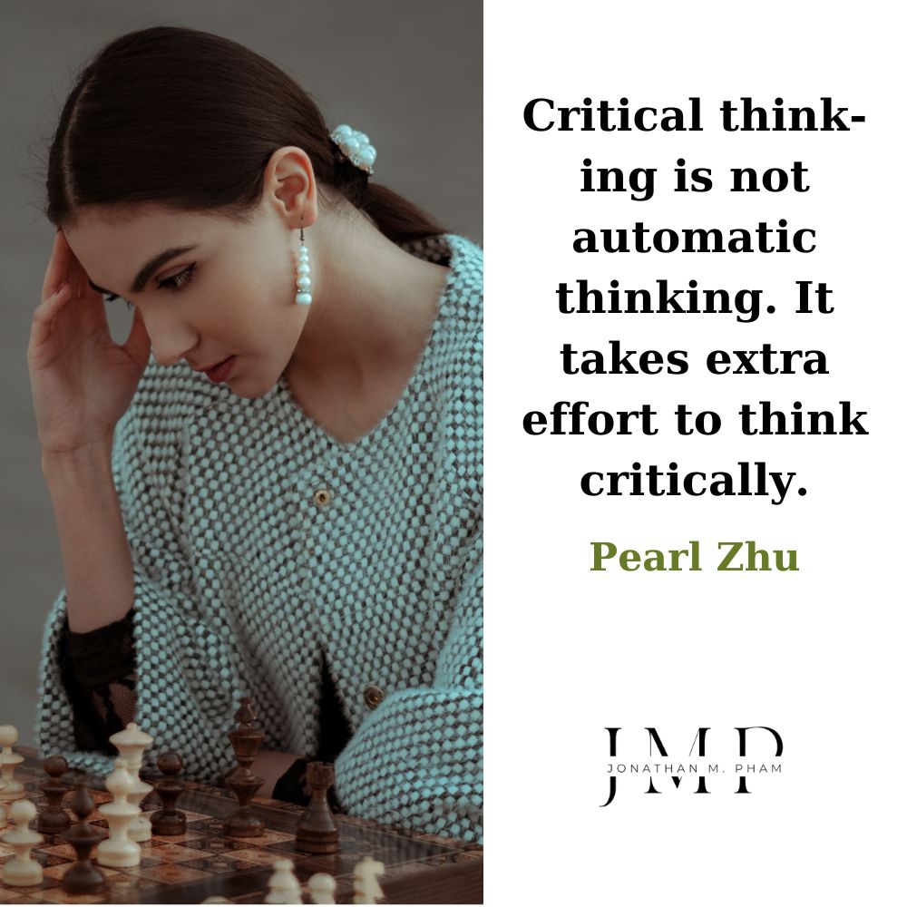 critical thinking takes extra effort
