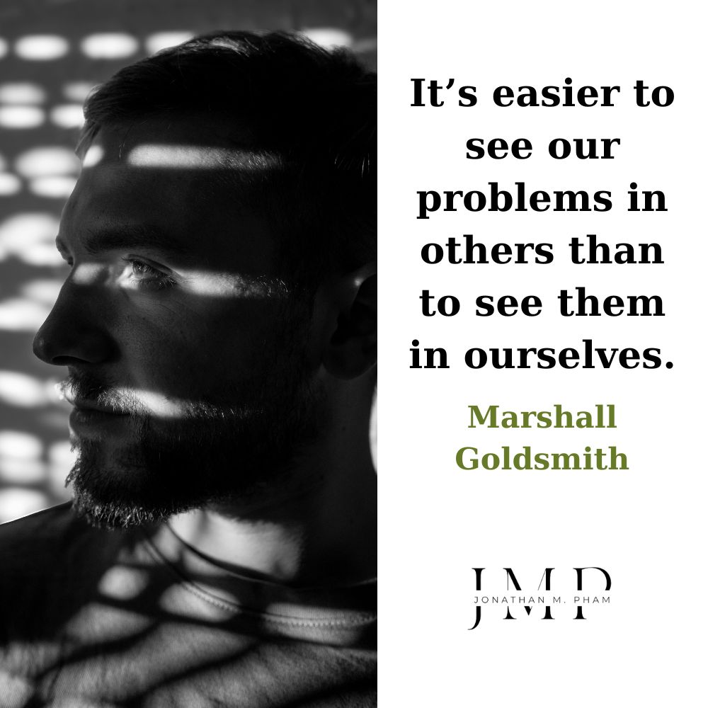 easier to see our problems in others