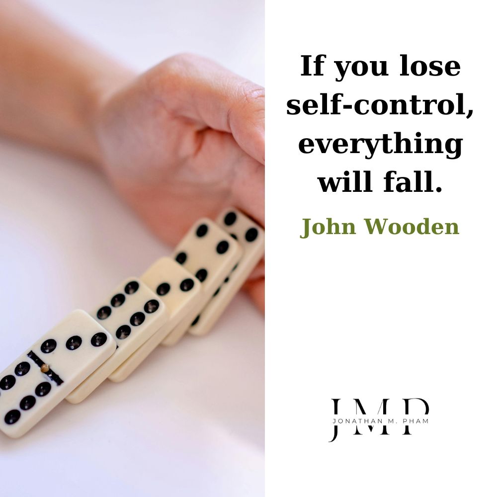 自制心を失えば すべてが崩れてしまう
