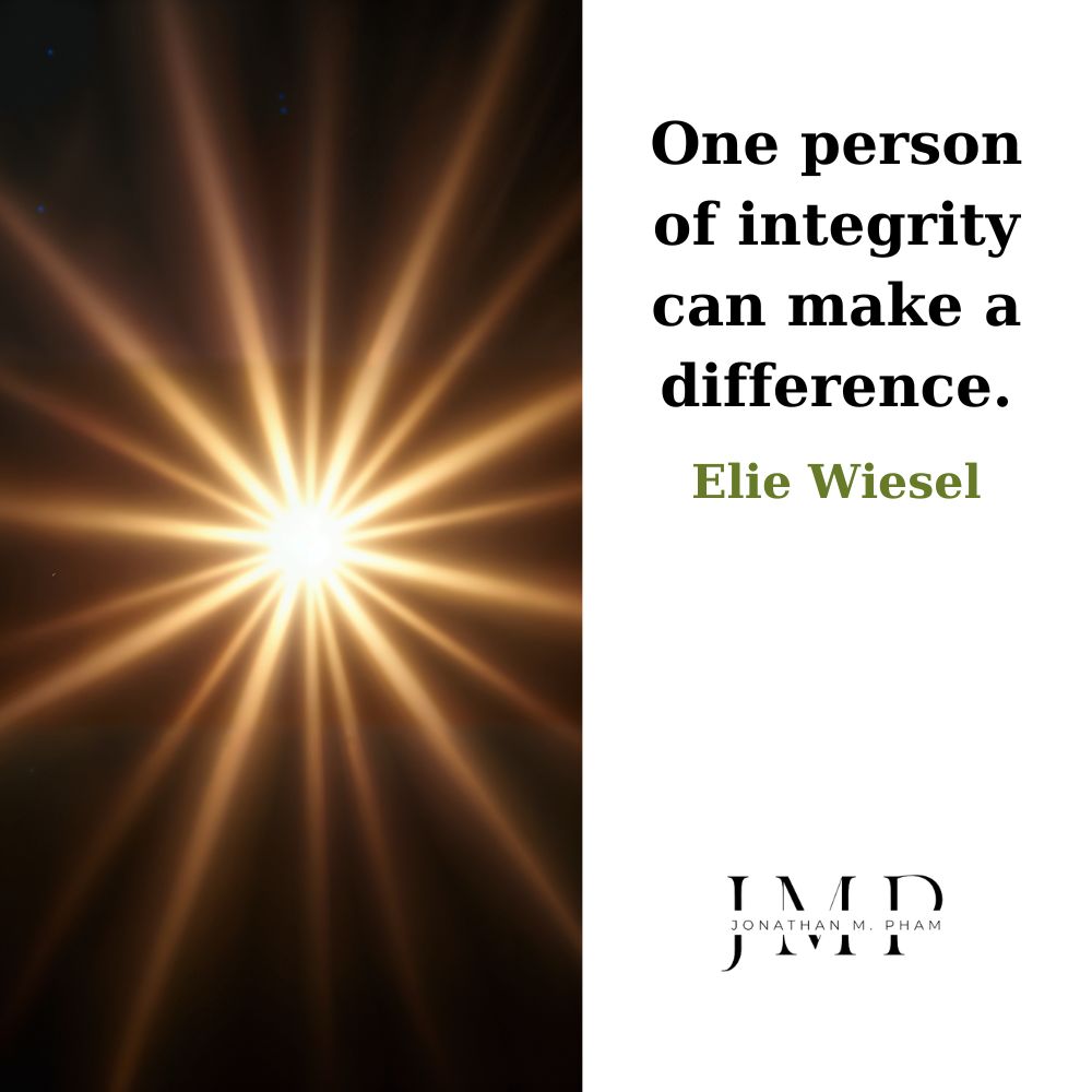 one person of integrity can make a difference
