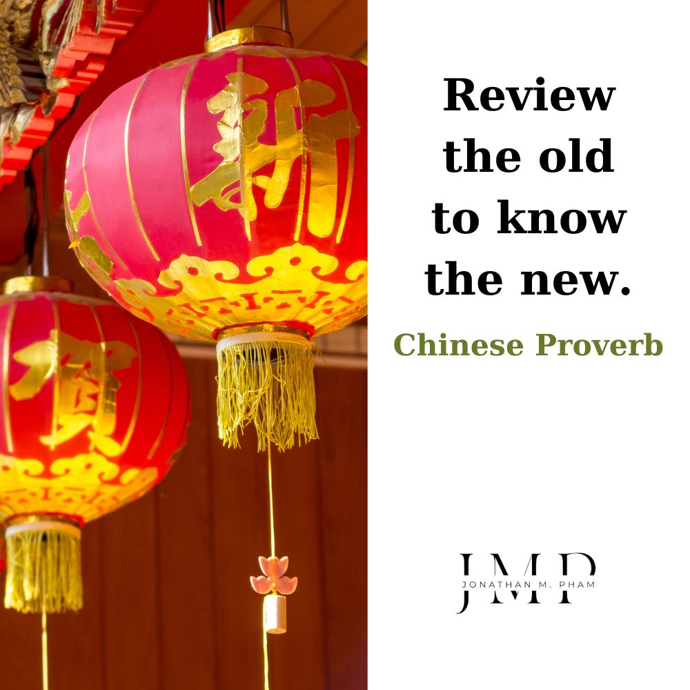 review the old to know the new