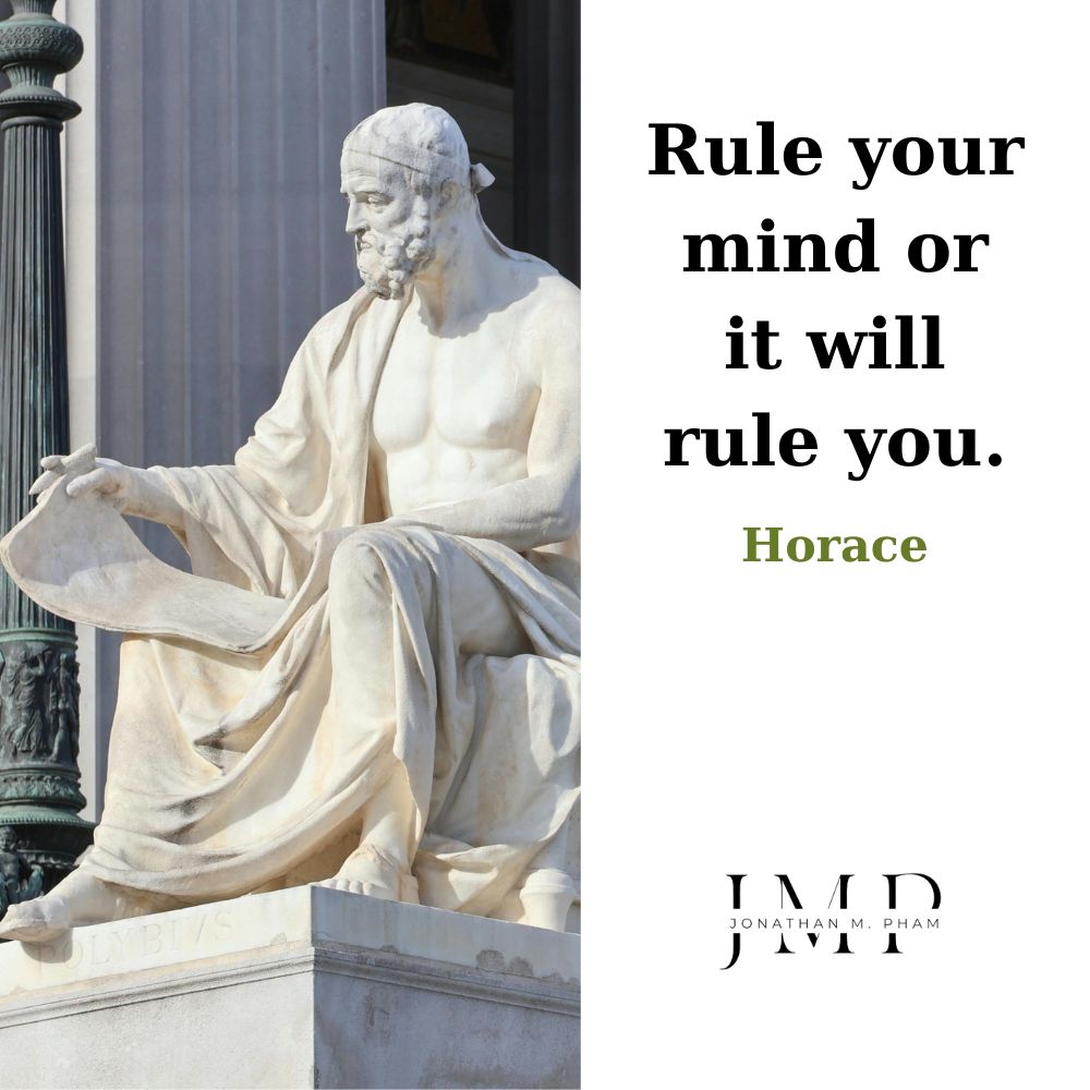 rule your mind or it will rule you
