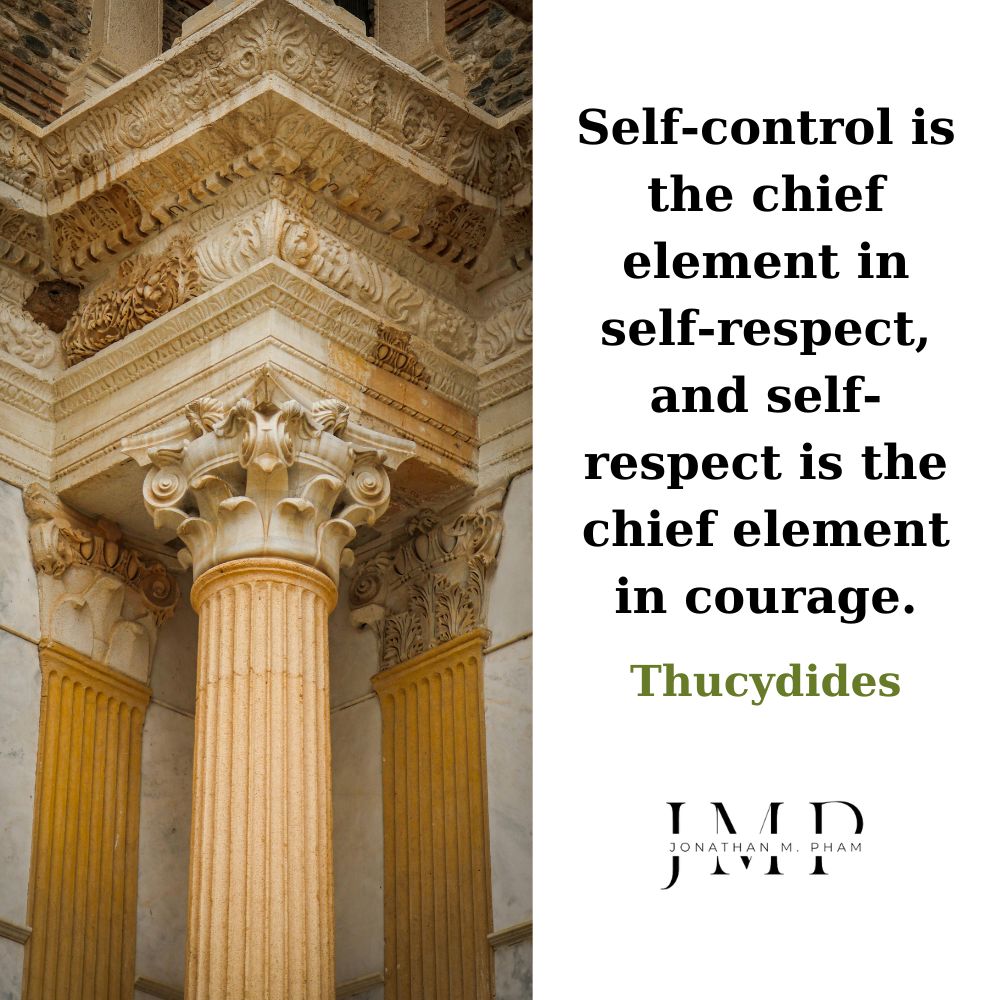 self-control is the chief element in self-respect