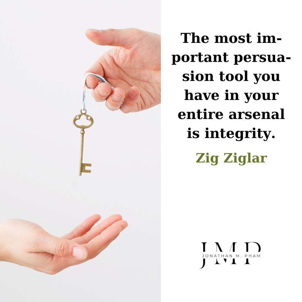 the most important persuasion tool is integrity