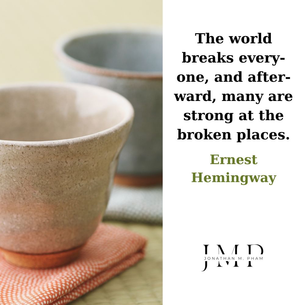 the world breaks everyone