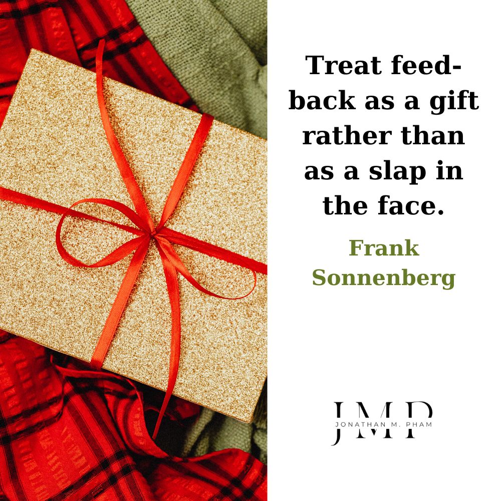 treat feedback as a gift
