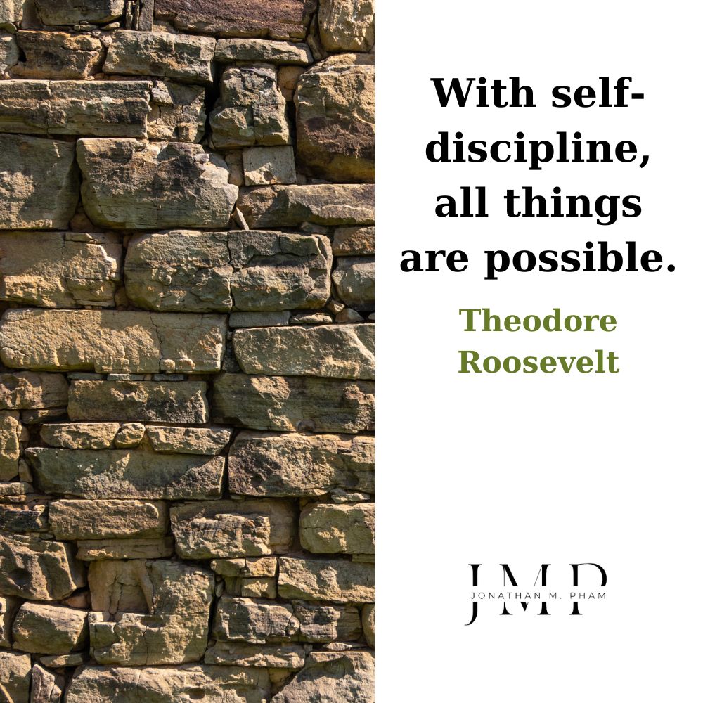 with self-discipline all things are possible
