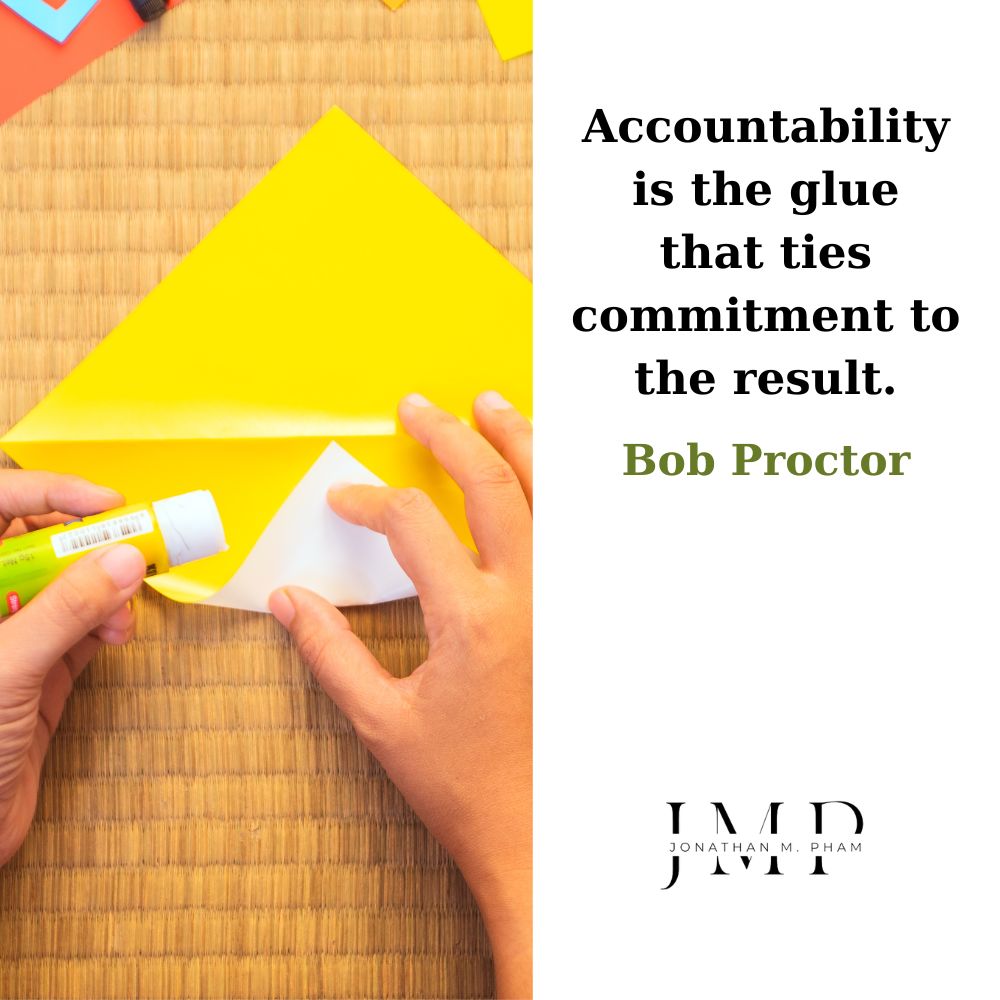 accountability is the glue that ties