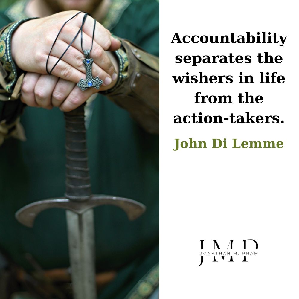 accountability separates wishers from action-takers