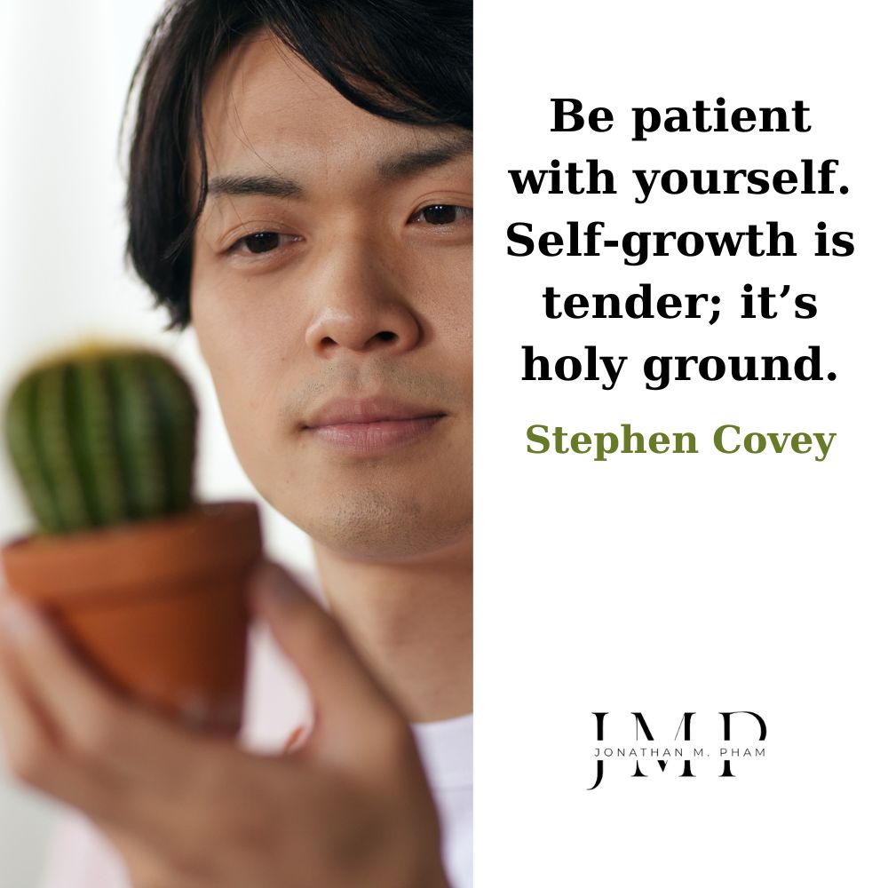 be patient with yourself