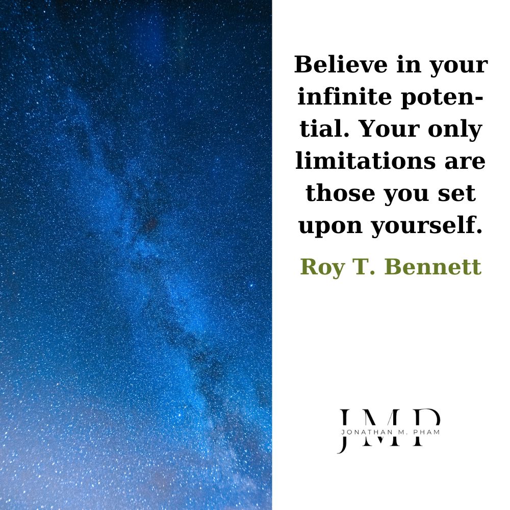 believe in your infinite potential