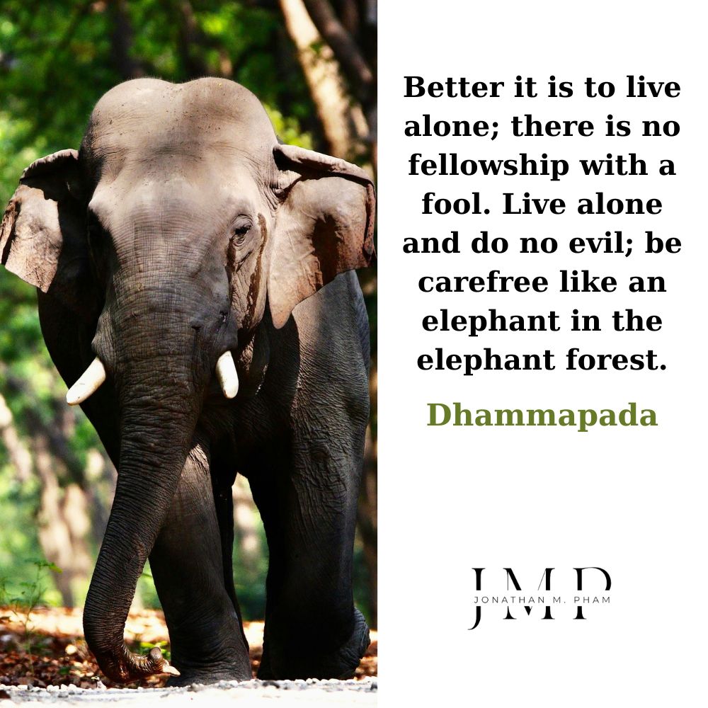 better it is to live alone