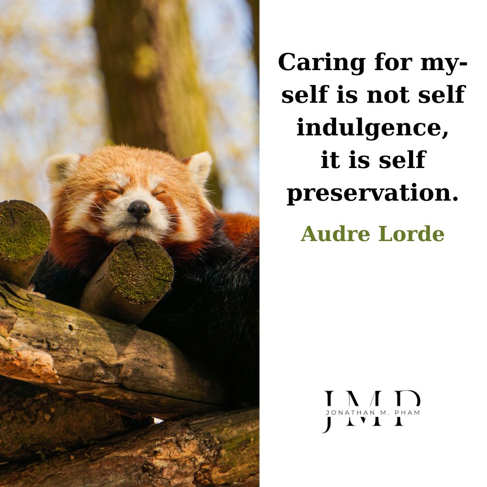 caring for myself is not self-indulgence