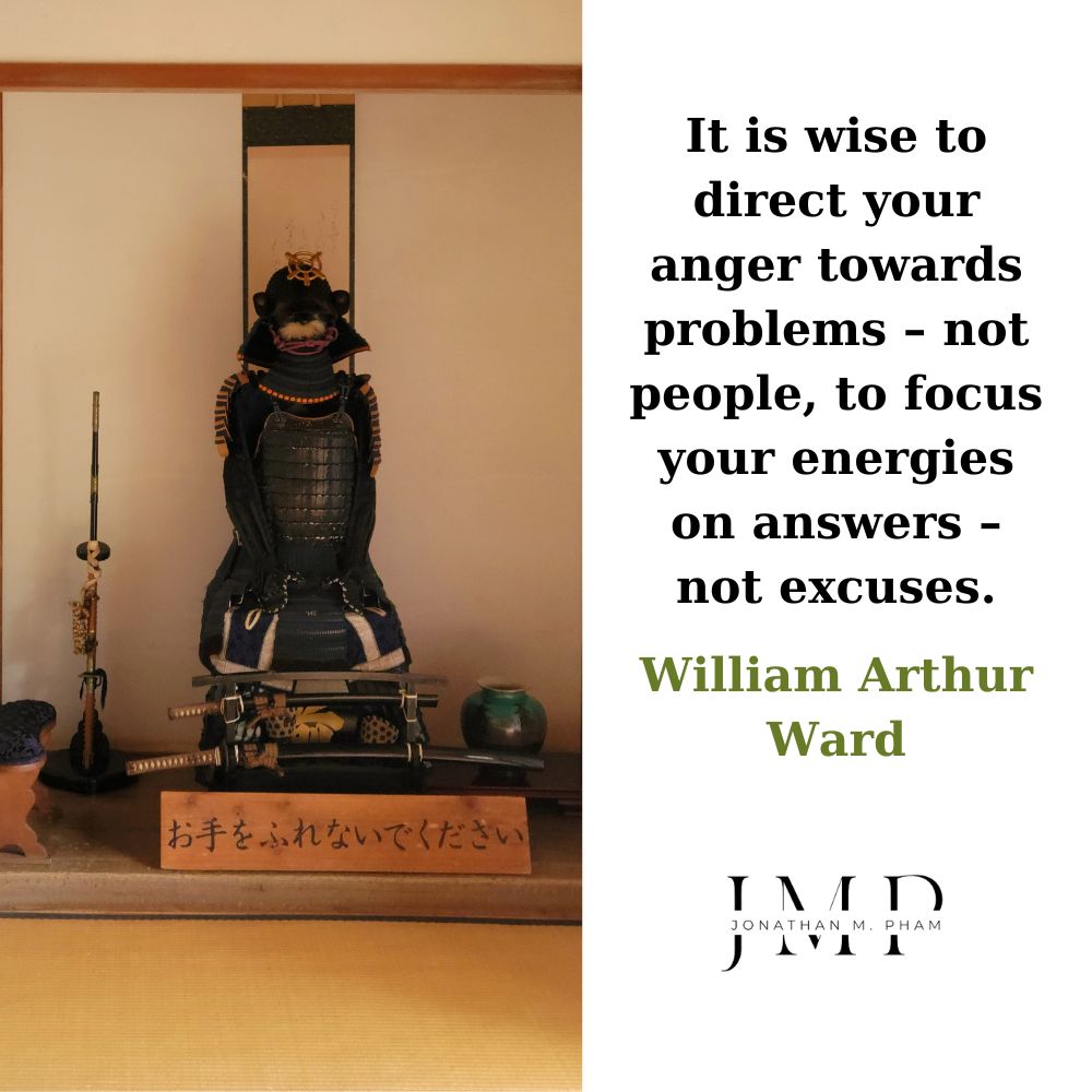 direct your anger towards problems