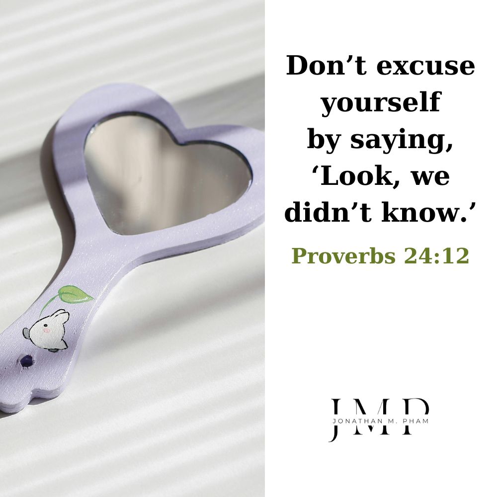 do not excuse yourself